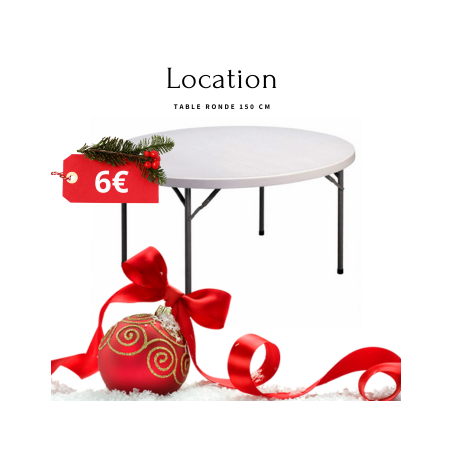 location table ronde 150 noel